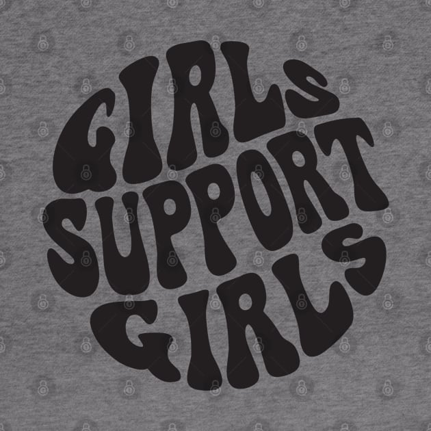 Girls Support Girls by Pridish